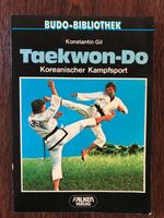 Buch - Taekwon-Do (Budo Bibliothek) Nordrhein-Westfalen - Oelde Vorschau