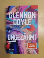 Glennon Doyle - Ungezähmt Taschenbuch Saarland - Sulzbach (Saar) Vorschau