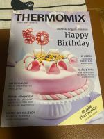 Thermomix - Happy Birthday Bayern - Rosenheim Vorschau