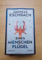 "Eines Menschen Flügel" von Andreas Eschbach - Roman Lübke Verlag Hessen - Wiesbaden Vorschau