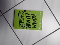 Jugendbuch Thriller   Komm zu mir Schwester   Lois Duncan   ab 13 Rheinland-Pfalz - Wörrstadt Vorschau