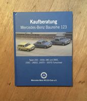 Buch Kaufberatung Mercedes Benz Baureihe 123 Bayern - Gangkofen Vorschau