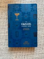 The Canon Cocktail Book (Jamie Boudreau) Bayern - Miesbach Vorschau