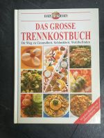 Trennkost Kochbuch das große Trennkostbuch Bayern - Lindau Vorschau