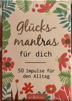 Glücksmantras für dich 50 Impulse für den Alltag neu Frankfurt am Main - Innenstadt Vorschau