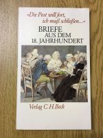 Briefe aus dem 18. Jahrhundert, Die Post will fort ich muss… München - Ludwigsvorstadt-Isarvorstadt Vorschau