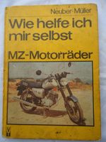 Wie helfe ich mir selbst MZ Motorräder , Ausgabe 1985 Sachsen - Görlitz Vorschau
