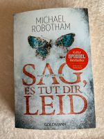 Michael Robotham Sag, es tut dir leid Schleswig-Holstein - Tarp Vorschau