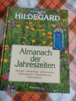 Peter Pukownik "Hildegard.Almanach der Jahreszeiten" Nordrhein-Westfalen - Kalletal Vorschau