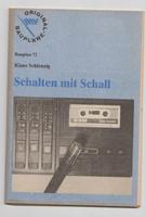 Schalten mit Schall - Original-Baupläne DDR Nr. 72  Schlenzig Sachsen-Anhalt - Bad Kösen Vorschau