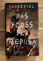 Franzobel: Das Floß der Medusa Berlin - Neukölln Vorschau