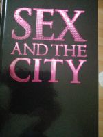 Sex and the City das offizielle Buch zum Film Aachen - Aachen-Mitte Vorschau