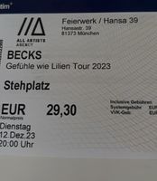 1 Ticket Becks Konzert München Bayern - Ingolstadt Vorschau