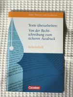 Texte überarbeiten: Von der Rechtschreibung zum sicheren Ausdruck Berlin - Charlottenburg Vorschau