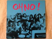 Vinyl 12“ Maxi: Oh No ! – Oh No Dortmund - Innenstadt-West Vorschau