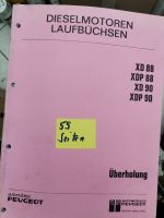 Neuwertiges Werkstatthandbuch Peugeot Dieselmotoren Laufbuchsen Baden-Württemberg - Sinsheim Vorschau