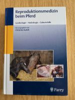 Reproduktionsmedizin beim Pferd C. Aurich Bayern - Gersthofen Vorschau