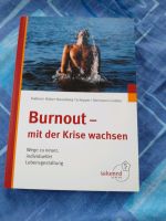 Burnout/ mit der Krise wachsen Hessen - Niddatal Vorschau