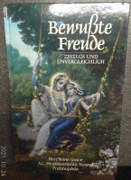 Bewußte Freude Zeitlos und Unvergleichlich 1982 unbelesen neuwert Bad Doberan - Landkreis - Dummerstorf Vorschau