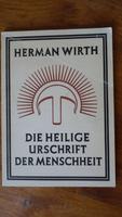 Hermann Wirth - Die Heilige Urschrift der Menschheit - Band 1 Hessen - Idstein Vorschau