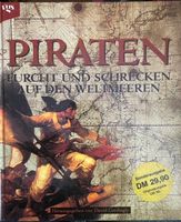 Piraten - Furcht und Schrecken auf den Weltmeeren Bayern - Bayreuth Vorschau