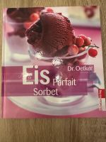 Dr. Oetker - Eis - Parfait - Sorbet - Rezepte - Buch Schleswig-Holstein - Flensburg Vorschau