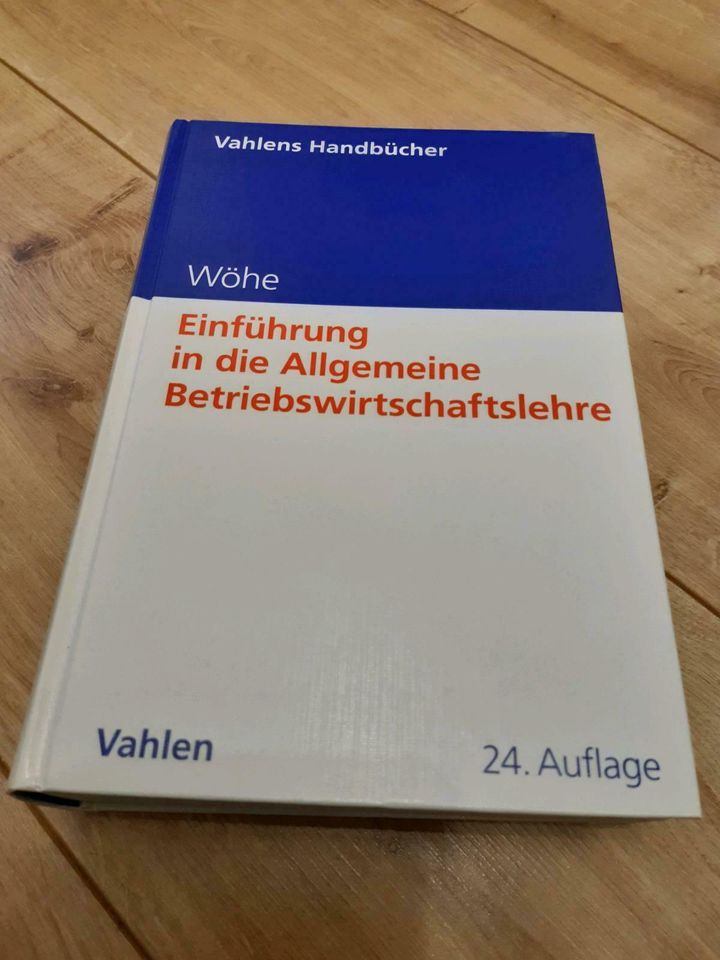 Einführung in die Allgemeine Betriebswirtschaftslehre Wöhe 24. A in Hannover