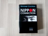 Nippon Connection von Michael Crichton (Hardcover) Baden-Württemberg - Lenzkirch Vorschau