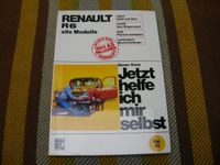 Renault R6 Reparaturanleitung Jetzt helfe ich mir selbst TOP Kr. Passau - Passau Vorschau