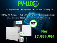 PV Anlage 8 kWp  + 9,6kWh Speicher inkl. Montage u. Anmeldung Baden-Württemberg - Ihringen Vorschau