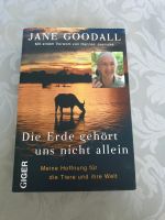 Die Erde gehört uns nicht allein von Jane Goodall Flensburg - Mürwik Vorschau