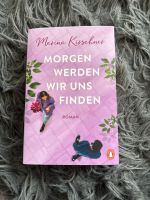 Morgen werden wir uns finden Buch - Marina Kirscher Niedersachsen - Melle Vorschau