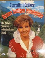 Buch "Unsere lustigen Musikanten" Bayern - Grettstadt Vorschau