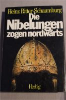 Heinz Ritter-Schaumburg: Die Nibelungen zogen nordwärts Lübeck - St. Gertrud Vorschau