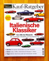 *NEU* Motor Klassik - Kauf-Ratgeber Italienische Klassiker Bayern - Kürnach Vorschau