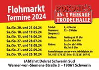 Flohmarkt dieses Wochenende! Am 18. und 19.05. von 8-16 Uhr Schwerin - Wüstmark Vorschau