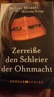 Zerreisse den Schleier der Ohnmacht, Behjat Moaali Bayern - Lauf a.d. Pegnitz Vorschau