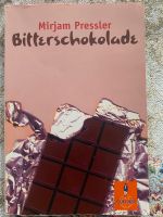Bitterschokolade (Mirjam Pressler) Hannover - Bothfeld-Vahrenheide Vorschau