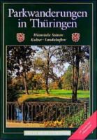 legend. „Parkwanderungen in Thüringen“ von E Schäfer (Grüne Reihe Thüringen - Weimar Vorschau