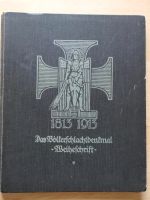 Das Völkerschlachtdenkmal Leipzig - Weiheschrift Bayern - Beilngries Vorschau