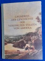 Grundriss der Geschichte der Vereinigten Staaten von 1954 Baden-Württemberg - Burladingen Vorschau