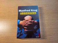 Manfred Krug Abgehauen Buch Brandenburg - Lindenau Vorschau