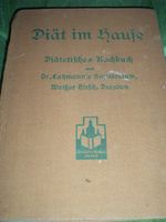 1938-Diät.Kochbuch,Dr.Lahmann’s Sanatorium Weißer Hirsch DD Bayern - Bad Abbach Vorschau