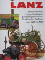 Lanz Bulldog Buch, John Deere, Verdampfer-Bulldogs Bayern - Priesendorf Vorschau