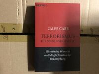 Terrorismus - Die sinnlose Gewalt Buch von Caleb Carr Wurzeln Bek Berlin - Schöneberg Vorschau