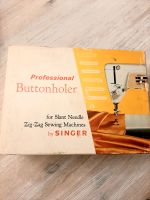 Vintage Knopflochnäher Kompl. Set SINGER für Zickzack Maschinen Hessen - Haiger Vorschau