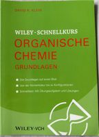 Schnellkurs :Organische Chemie Geundkurs von David R. Klein Aachen - Aachen-Mitte Vorschau