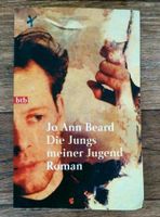 Buch Roman Jo Ann Beard - Die Jungs meiner Jugend Scharbeutz - Pönitz Vorschau