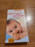 Buch 300 Fragen zum Baby Nordrhein-Westfalen - Fröndenberg (Ruhr) Vorschau