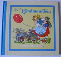 Die Windmännlein; Bilder von Felicitas Kuhn-Klapschy, Verse von Rheinland-Pfalz - Neustadt an der Weinstraße Vorschau